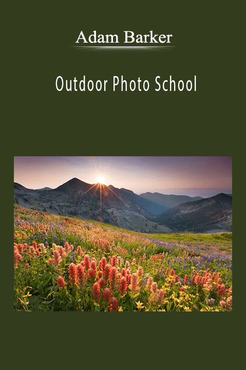 Adam Barker - Outdoor Photo School.