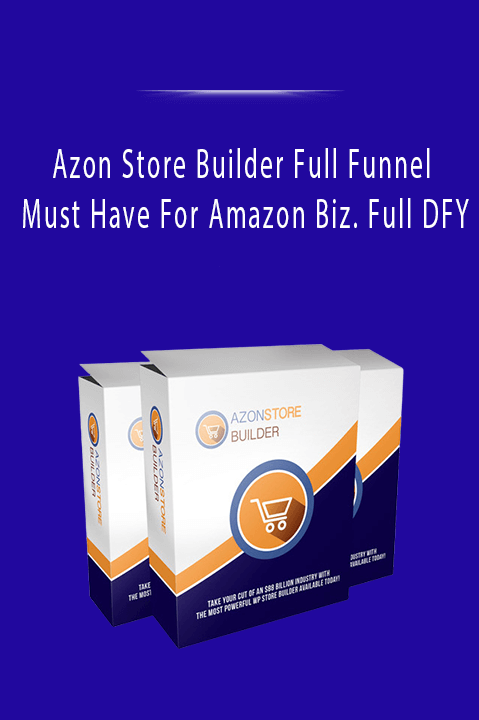 Azon Store Builder Full Funnel - Must Have For Amazon Biz. Full DFY.