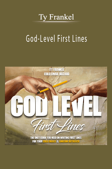 Ty Frankel - God-Level First Lines