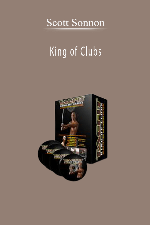 Scott Sonnon – King of Clubs