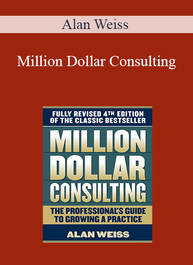 Alan Weiss - Million Dollar Consulting